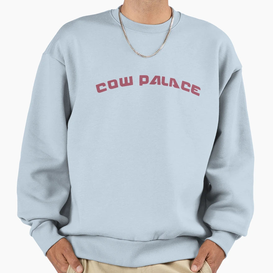 Cow Palace Sweatshirt - Streetwear Style Unisex - T-Shirt, Sweatshirt, Hoodie