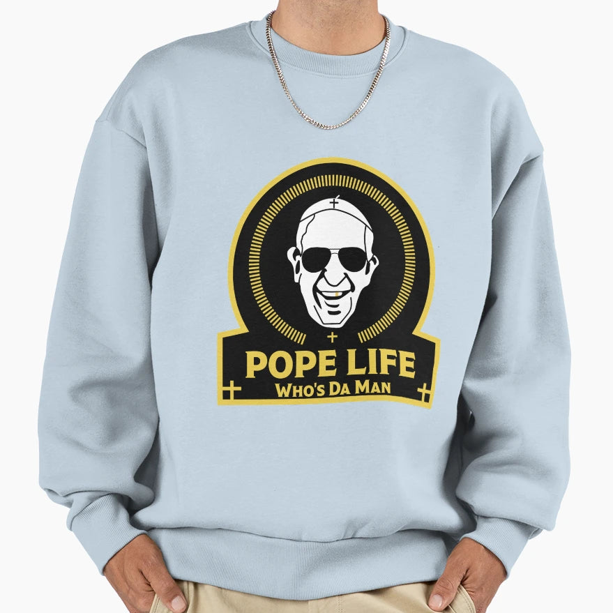 Pope Francis Pope Whos Da Funny Sweatshirt - Unique Graphic for Adults - T-Shirt, Sweatshirt, Hoodie