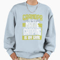 Copy Grandpa Is My Name Camping Sweatshirt - Aesthetic Graphic for Adults - T-Shirt, Sweatshirt, Hoodie
