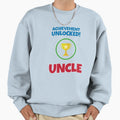 Achievement Unlocked Uncle Sweatshirt - Fun Novelty Design Men Women - T-Shirt, Sweatshirt, Hoodie