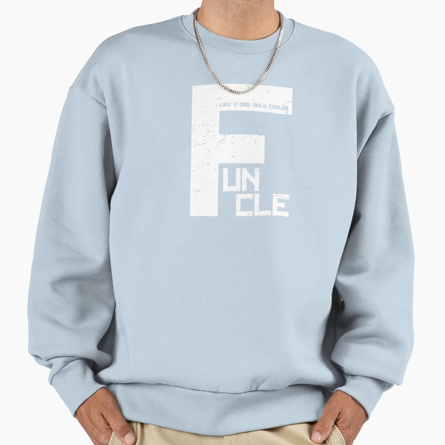 Gifts Funny Uncle Funcle T Shirts T-Shirt - Streetwear Style Men Women - T-Shirt, Sweatshirt, Hoodie