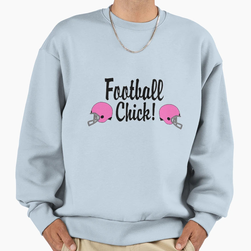 Football Chick Sweatshirt - Graphic Print Unisex - T-Shirt, Sweatshirt, Hoodie