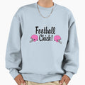 Football Chick Sweatshirt - Graphic Print Unisex - T-Shirt, Sweatshirt, Hoodie