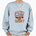 My Favorite Sister Sweatshirt - Unique Graphic Unisex - T-Shirt, Sweatshirt, Hoodie