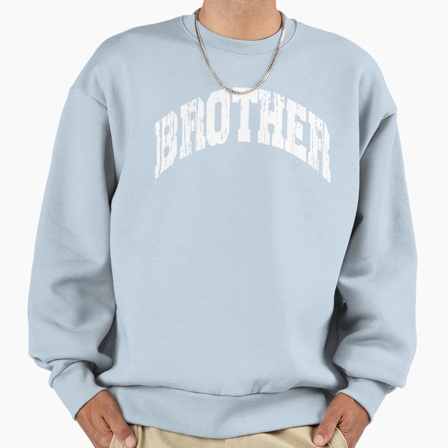 Brother Birthday Gift Him Gift Cozy T-Shirt - Fun Novelty Design Unisex - T-Shirt, Sweatshirt, Hoodie