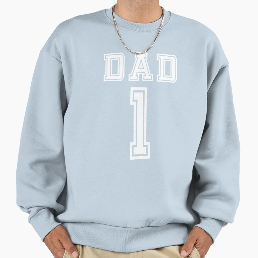 Dad 1 Sweatshirt - Fun Novelty Design for Adults - T-Shirt, Sweatshirt, Hoodie