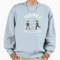 Football Makes Everything Better Sweatshirt - Fun Novelty Design Men Women - T-Shirt, Sweatshirt, Hoodie