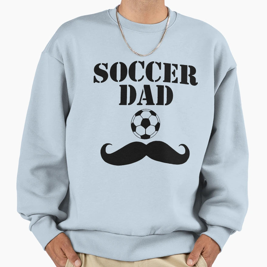 Soccer Dad Sweatshirt - Custom Art Print for Adults - T-Shirt, Sweatshirt, Hoodie