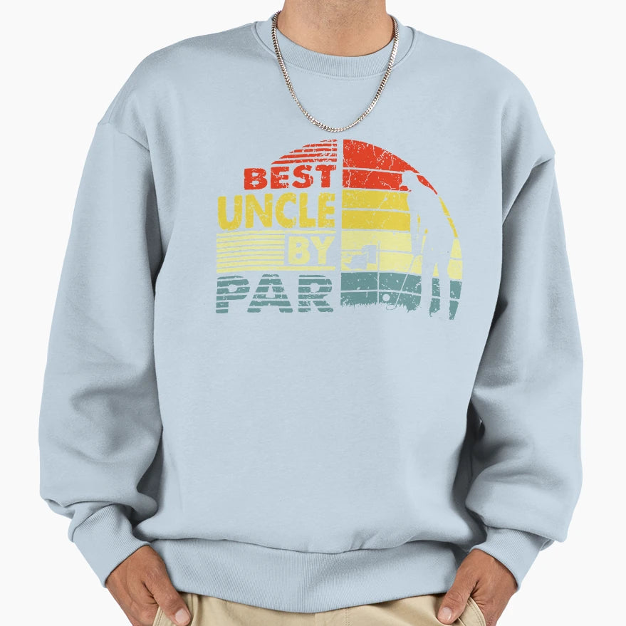 Best Uncle T-Shirt - Fun Novelty Design for Adults - T-Shirt, Sweatshirt, Hoodie
