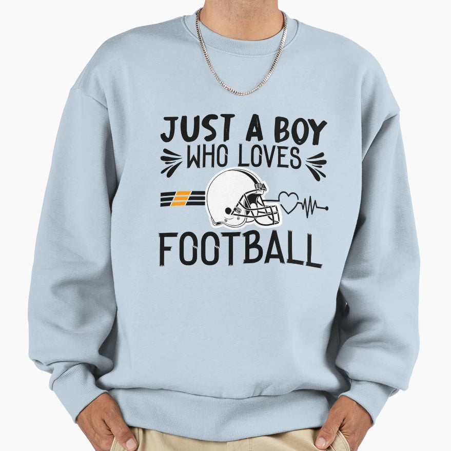 Just Who Loves Football Sweatshirt - Trendy Graphic Unisex - T-Shirt, Sweatshirt, Hoodie