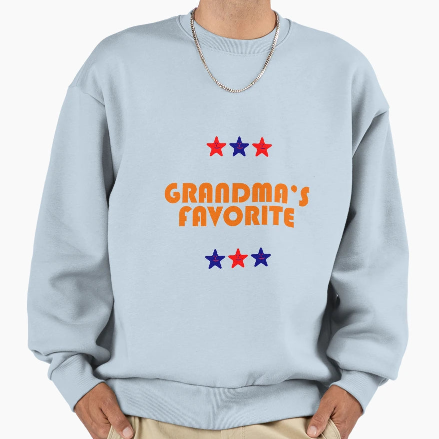 I Love My Grandma Favorite Sweatshirt - Novelty Apparel for Adults - T-Shirt, Sweatshirt, Hoodie