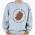 Football Makes World Go Oval T-Shirt - Custom Art Print for Adults - T-Shirt, Sweatshirt, Hoodie