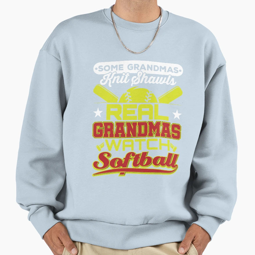 Softball Grandma Real Grandmas Watch Sweatshirt - Custom Art Print Unisex - T-Shirt, Sweatshirt, Hoodie