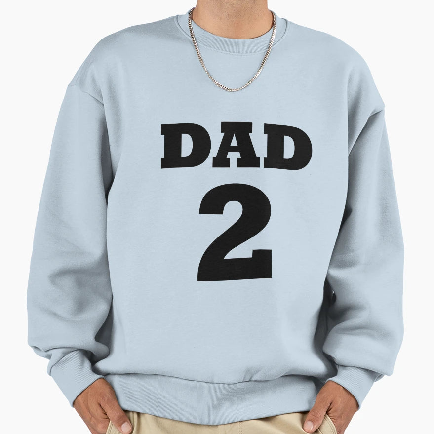 Dad 1 Children Funny Father Day Gift Sweatshirt - Unique Graphic for Adults - T-Shirt, Sweatshirt, Hoodie