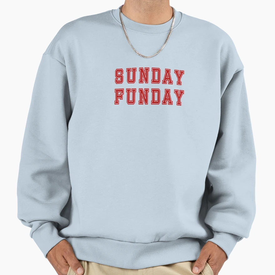 Sunday Funday T-Shirt - Fun Novelty Design for Adults - T-Shirt, Sweatshirt, Hoodie