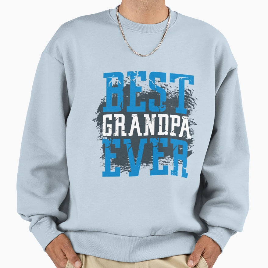 Best Grandpa Ever Casual T-Shirt - Graphic Print Men Women - T-Shirt, Sweatshirt, Hoodie