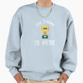 Champ Is Here Fantasy Football Sweatshirt - Fun Novelty Design Men Women - T-Shirt, Sweatshirt, Hoodie
