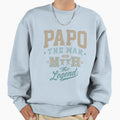 Papo Legend Sweatshirt - Streetwear Style Unisex - T-Shirt, Sweatshirt, Hoodie