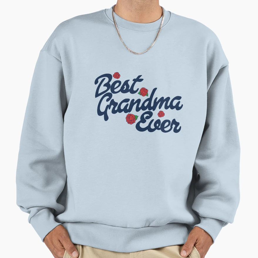 Best Grandma Ever Sweatshirt - Custom Art Print for Adults - T-Shirt, Sweatshirt, Hoodie