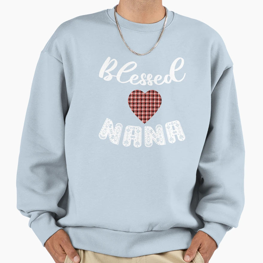 Blessed Nana Sweatshirt - Trendy Graphic for Adults - T-Shirt, Sweatshirt, Hoodie