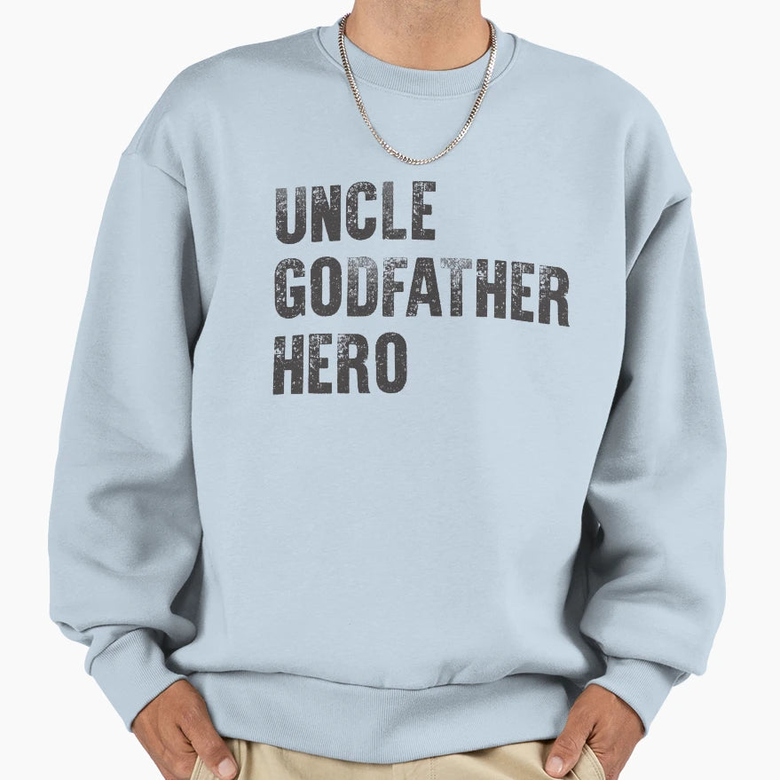 Uncle Godfather Hero V 2 Sweatshirt - Custom Art Print for Adults - T-Shirt, Sweatshirt, Hoodie