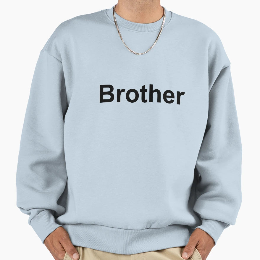 Brother Sweatshirt - Aesthetic Graphic for Adults - T-Shirt, Sweatshirt, Hoodie