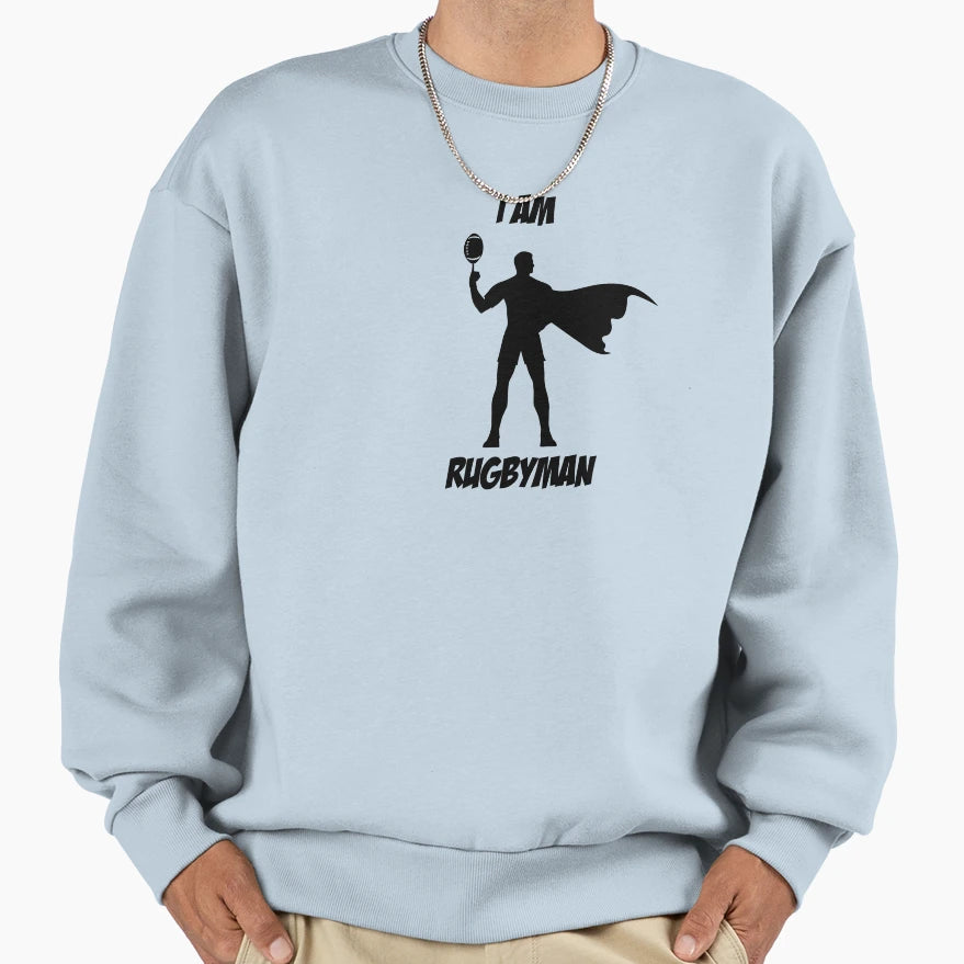 I Am Rugby Sweatshirt - Casual Everyday Wear Men Women - T-Shirt, Sweatshirt, Hoodie