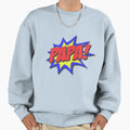 Superhero Papa Sweatshirt - Minimalist Print for Adults - T-Shirt, Sweatshirt, Hoodie