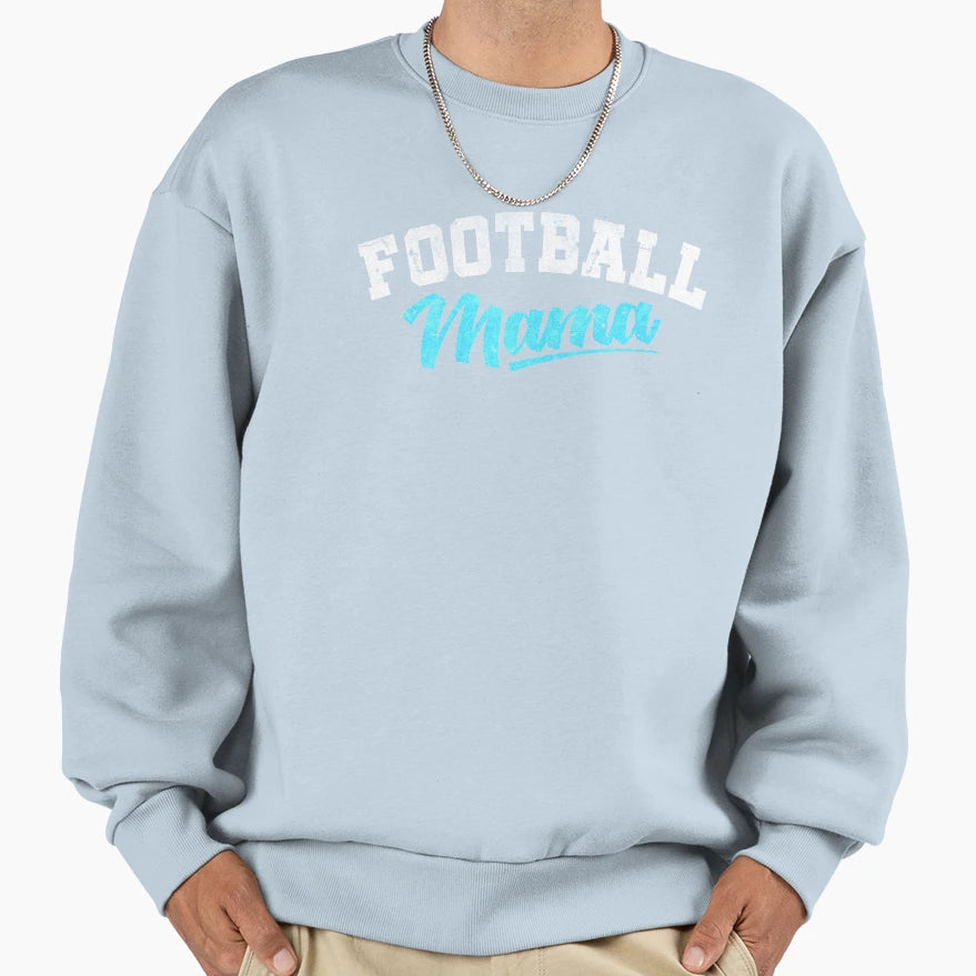 Football Mama Blue T-Shirt - Graphic Print Men Women - T-Shirt, Sweatshirt, Hoodie