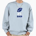 1 Dad Football Sports Fan Gift Sweatshirt - Custom Art Print Unisex - T-Shirt, Sweatshirt, Hoodie