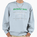 Brotherly Shove Sweatshirt - Novelty Apparel for Adults - T-Shirt, Sweatshirt, Hoodie