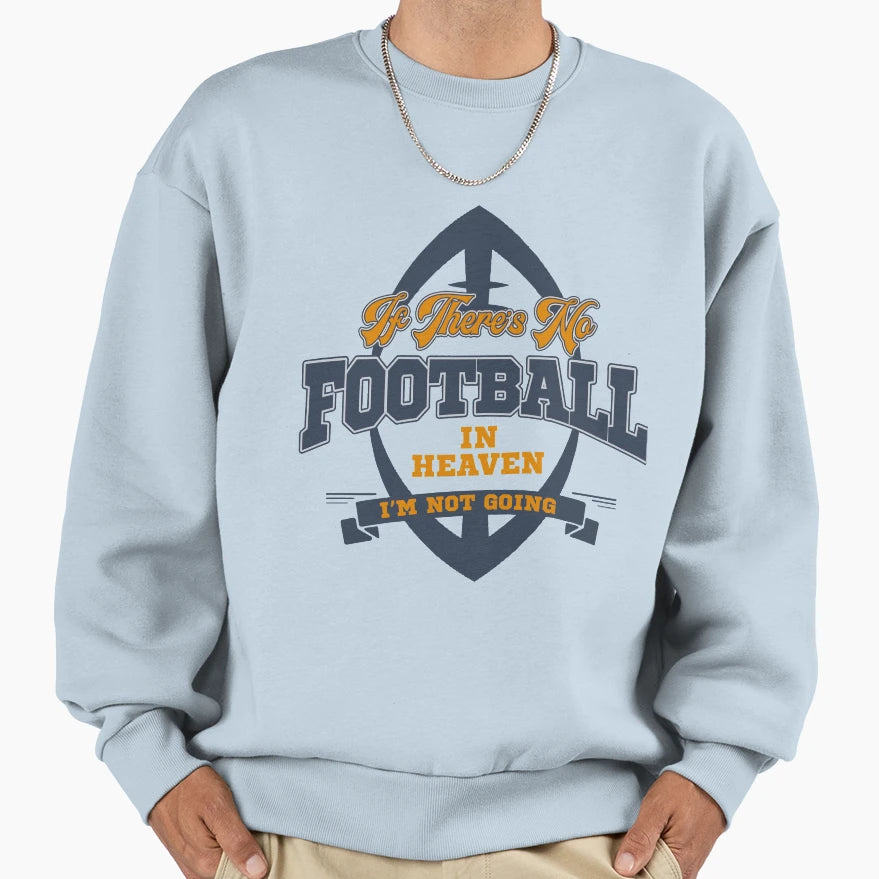American Football Player Footballer Sweatshirt - Fun Novelty Design Unisex - T-Shirt, Sweatshirt, Hoodie