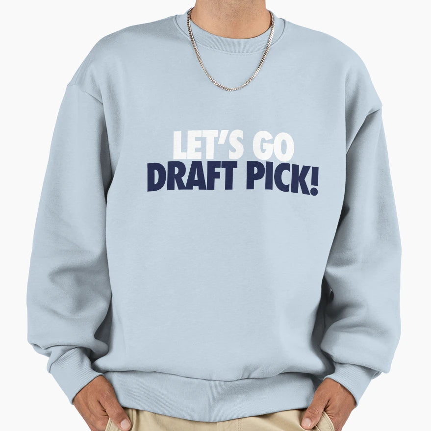 Lets Go Draft Pick Chi White Sweatshirt - Fun Novelty Design for Adults - T-Shirt, Sweatshirt, Hoodie