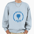 Dad Fathers Day Sweatshirt - Casual Everyday Wear Men Women - T-Shirt, Sweatshirt, Hoodie