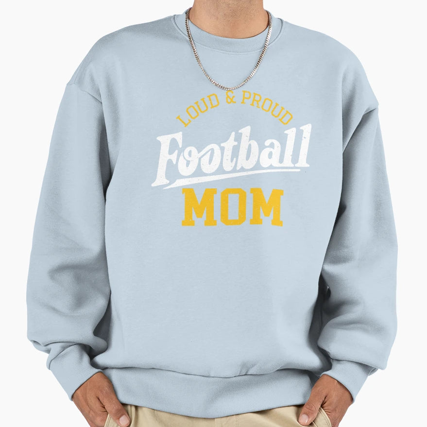Football Mom T-Shirt - Graphic Print Unisex - T-Shirt, Sweatshirt, Hoodie