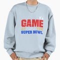 Its Game Time Super Bowl Sweatshirt - Custom Art Print Men Women - T-Shirt, Sweatshirt, Hoodie