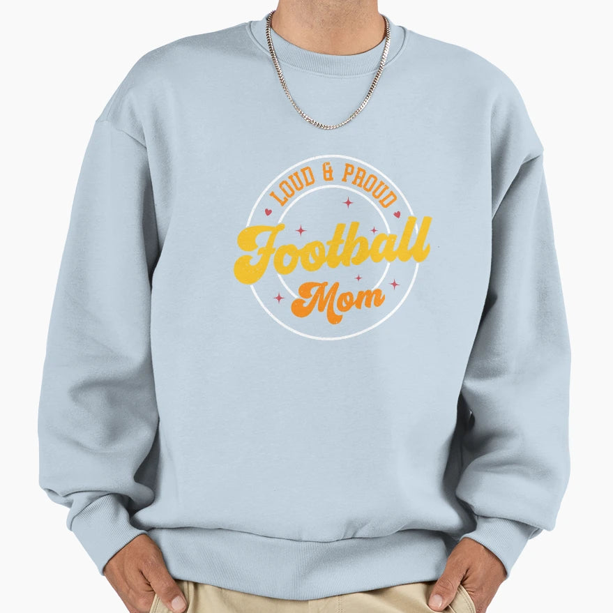 Football Mom T-Shirt - Fun Novelty Design Unisex - T-Shirt, Sweatshirt, Hoodie