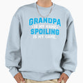 Grandpa Is My Name Spoiling Is My T-Shirt - Aesthetic Graphic Men Women - T-Shirt, Sweatshirt, Hoodie