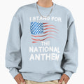 I Stand National Anthem Sweatshirt - Minimalist Print Unisex - T-Shirt, Sweatshirt, Hoodie