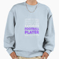 Fans Meet Favorite Football Player Sweatshirt - Streetwear Style Unisex - T-Shirt, Sweatshirt, Hoodie