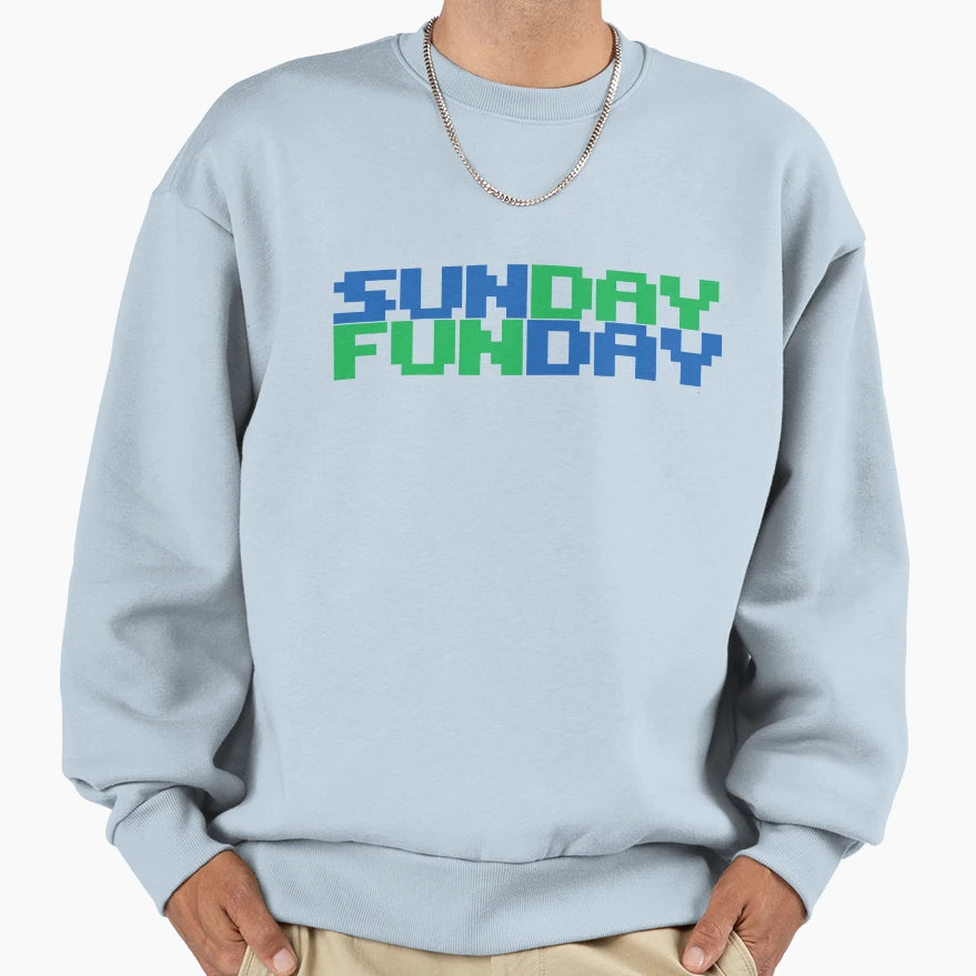 Sunday Funday Sweatshirt - Trendy Graphic Unisex - T-Shirt, Sweatshirt, Hoodie
