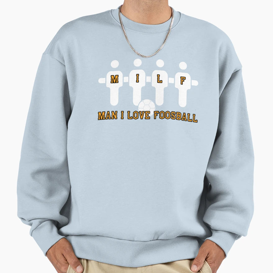 Milf I Love Foosball Table Sweatshirt - Minimalist Print for Adults - T-Shirt, Sweatshirt, Hoodie