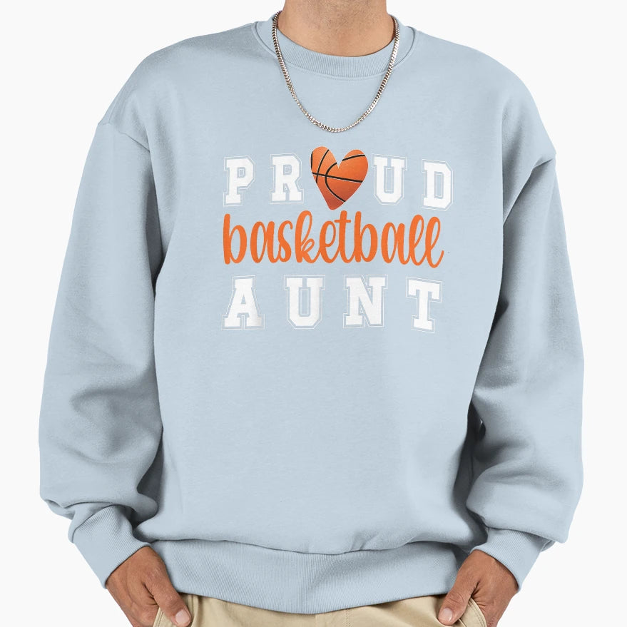 Proud Basketball Aunt Aunt T-Shirt - Fun Novelty Design Men Women - T-Shirt, Sweatshirt, Hoodie