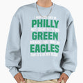 I May Not Live Philly Sweatshirt - Aesthetic Graphic Unisex - T-Shirt, Sweatshirt, Hoodie