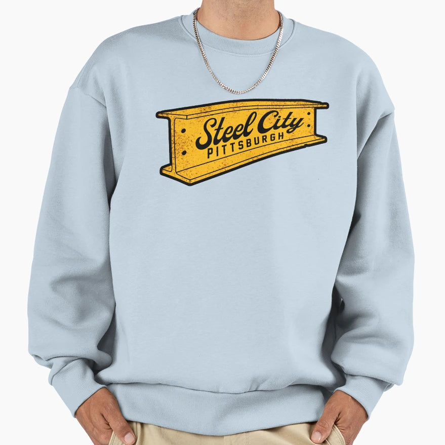Steel City And Sweatshirt - Novelty Apparel for Adults - T-Shirt, Sweatshirt, Hoodie