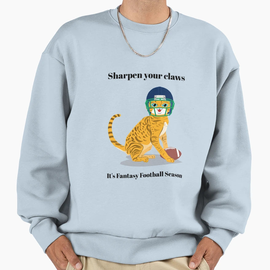 Fantasy Football Sharpen Your Sweatshirt - Fun Novelty Design Men Women - T-Shirt, Sweatshirt, Hoodie