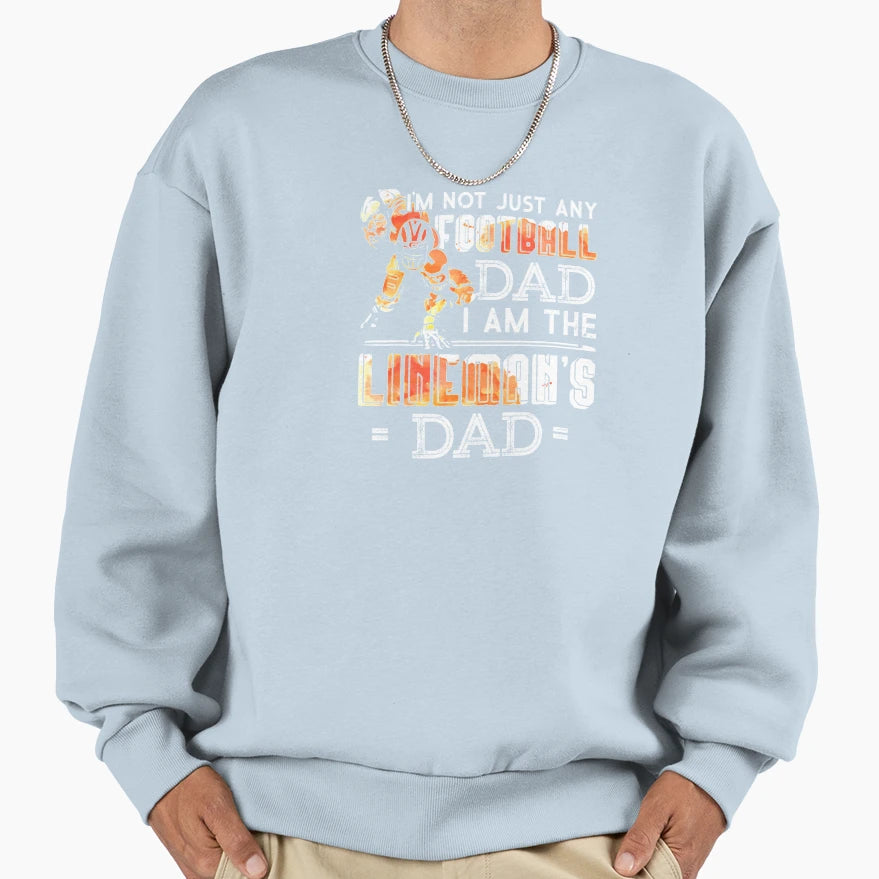 Football Dad Linemans Dad Team Sweatshirt - Unique Graphic for Adults - T-Shirt, Sweatshirt, Hoodie