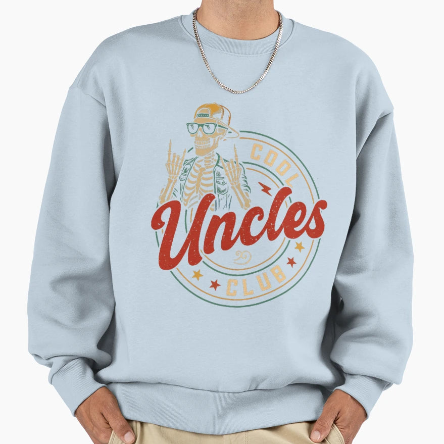 Uncles Club Funny Skeleton Uncle Sweatshirt - Fun Novelty Design Men Women - T-Shirt, Sweatshirt, Hoodie