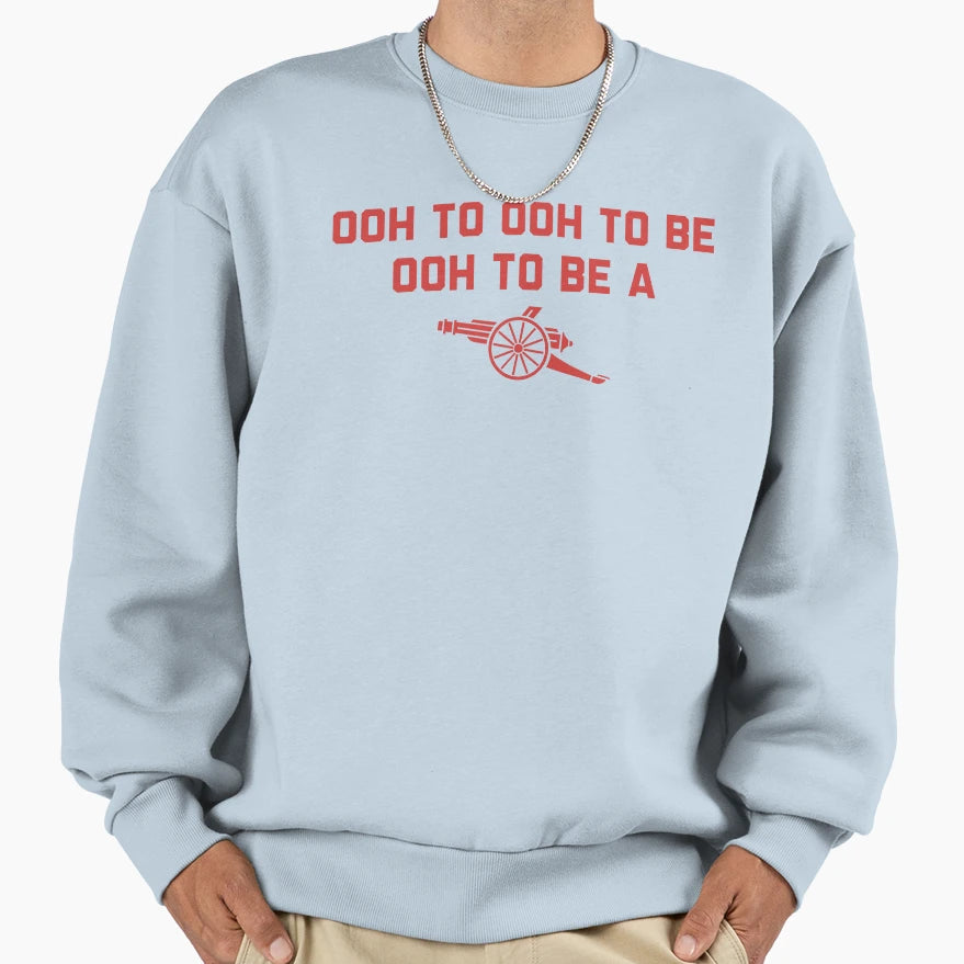 Arsenal Ooh To Be Gooner Sweatshirt - Graphic Print Unisex - T-Shirt, Sweatshirt, Hoodie