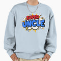 Mens Super Uncle Funny Comic Cartoon Sweatshirt - Graphic Print Men Women - T-Shirt, Sweatshirt, Hoodie